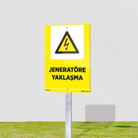 Resim Jeneratöre Yaklaşmayın Levhası - 60x90 cm / Kompozit 