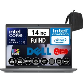 Resim Dell Latitude 5450 Intel Ultra 5 135U 32GB Ddr5 1tb SSD 14" Fhd IPS Freedos Taşınabilir Bilgisayar N009L545014W08+ZETTAÇANTA 