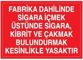 Resim Fabrika DAhilinde Sigara İçmek... Uyarı Tabelası - 35x50 Alüminyum Kompozit Panel - AA10 