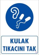 Resim Genel Markalar Kulak Tıkacı Uyarı Levhası 25x35 KOD:12 