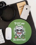 Resim WuW Bana Güven Ben Bilimkediyim Yuvarlak Mouse Pad 