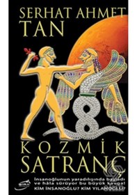Resim Kozmik Satranç - Serhat Ahmet Tan - Şira Yayınları 