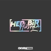 Resim OkyayWorks Hep Bir Hüsran Sticker 
