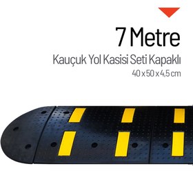 Resim İleri Trafik Kauçuk Hız Kesici Kapaklı Set, Yol Kasisi 7 Metre 