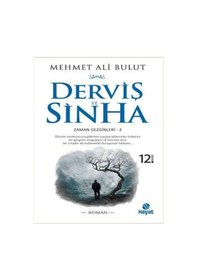 Resim Derviş ve Sinha - Mehmet Ali Bulut - Hayat Yayıncılık 