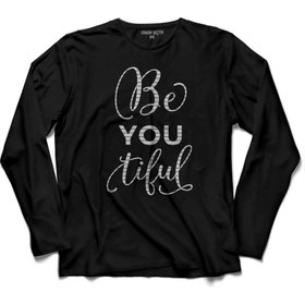 Resim Kendim Seçtim Be You Tiful Beyoutiful Beautiful Sen Güzelsin Uzun Kollu Tişört Baskılı Çocuk T-Shirt 