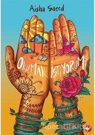 Resim Okumak İstiyorum - Aisha Saeed - Beyaz Balina Yayınları 