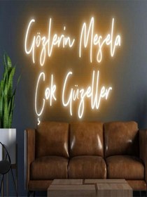 Resim Gözlerin Mesela Çok Güzeller Yazılı Neon Tabela Turuncu 