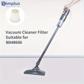 Resim 1 adet Simplus Yıkanabilir Vakum Temizleyici Filtresi, Kolay Kurulum, BD49535 Modelleriyle Uyumlu, Dayanıklı Plastik Malzeme, Pil Gerektirmez 