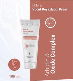 Resim Hillora Vücut Beyazlatıcı Krem 100 ML 