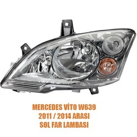 Resim Mercedes Vito W639 Sol Far Lambasi 2011 2014 Yeni Tip Makyajli 460691398 