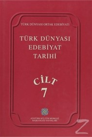 Resim Atatürk Kültür Merkezi Yayınları Türk Dünyası Edebiyat Tarihi Cilt: 7 (ciltli) 