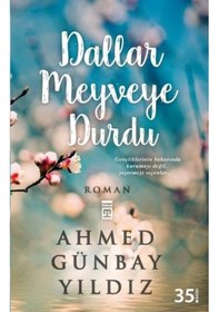 Resim Dallar Meyveye Durdu Ahmed Günbay Yildiz 