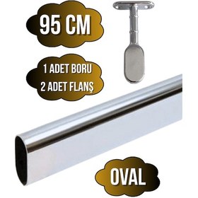 Resim Metal Oval Krom Mobilya Dolap Askı Borusu Krom 95cm Oval 2 Adet Ayaklı Kapalı Flanş-1 Adet Boru Gri 