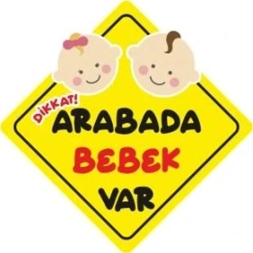 Resim Esranın Dünyası Arabada Bebek Var Sticker Oto Araba Sticker 19 x 19 cm 