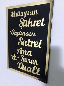 Resim Dekor Trenidekor Treni Gold Pleksi Sabret,şükret Dua Et Tek Parça 