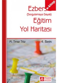Resim Ezbersiz Eğitim Yol Haritası E-kitap 