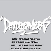 Resim "gün Hayalperestler" Çıkartması, Sizin Için Yaratıcı Ve Moda Metin Iyi Bak Araba, Yüksek Kalite Whıte Xl 1 Piece Set 