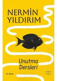 Resim Unutma Dersleri Ciltli / Nermin Yıldırım 