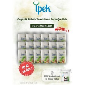 Resim İpek Organik 60'lı 18 Al 16 Öde Bebek Temizleme Pamuğu Ve Rosie Pamuk Hediye 