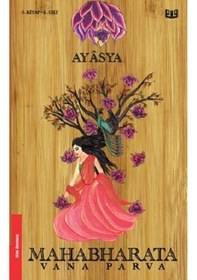 Resim Mahabharata Vana Parva 1.Cilt- Vaveyla 
