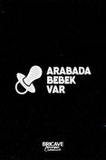 Resim Bricave Arabada Bebek Var Araba-Motosiklet Cam Etiket Sticker 19x7cm 