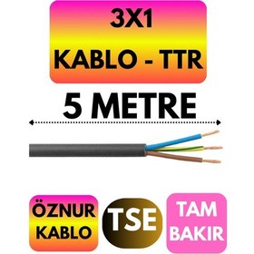 Resim Öznur 3x1 Ttr Kablo Siyah Metre Seçenekli - 5 Metre 