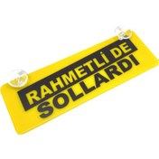 Resim Rahmetli De Sollardı Yazılı Sarı Dekor Plaka Vantuzlu Cam Süsü 