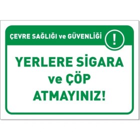 Resim Yerlere Sigara ve Çöp Atmayınız! 