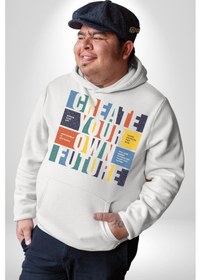 Resim Geleçeği Seninle Planlayalım Kadın Erkek Beyaz Kapüşonlu Sweatshirt Hoodie Beyaz 