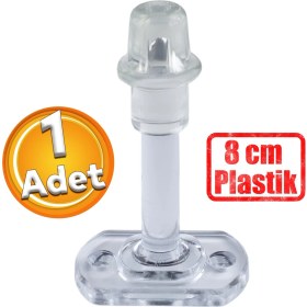 Resim Badem10 Mobilya Kapı Arkası Kolu Stoperi Tamponu (Plastik Şeffaf 8 Cm) Stopu Durdurucusu 