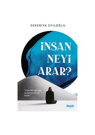 Resim İnsan Neyi Arar / Zekeriya Efiloğlu 