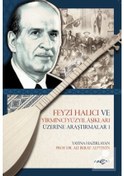 Resim Feyzi Halıcı ve Yirminci Yüzyıl Aşıkları Üzerine Araştırmalar-1 - Ali Berat Alptekin - Akçağ Yayınları 