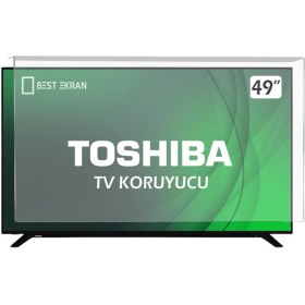 Resim Best Ekran Toshıba 49UL2A63DG Tv Ekran Koruyucu - Toshiba 49" Inç Ekran Koruyucu 