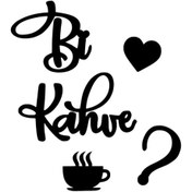 Resim Genel Markalar Bi Kahve Sticker Oto Motor Laptop Duvar Folyo Sticker 20x24 cm 