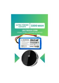 Resim Liectroux C30b Uyumlu Batarya Ultra Yüksek Kapasite 3200mah Pil Robot Süpürge Bataryası 