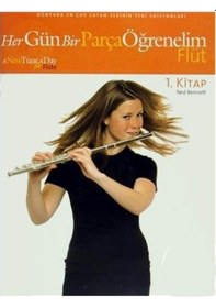 Resim Her Gün Bir Parça Öğrenelim Flüt 1. Kitap 
