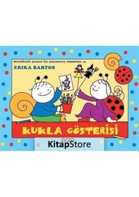 Resim Kitapstore Uğurböceği Sevecen ile Salyangoz Tomurcuk 35: Kukla Gösterisi ... 