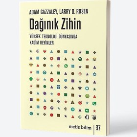 Resim Dağınık Zihin: Yüksek Teknoloji Dünyasında Kadim Beyinler 