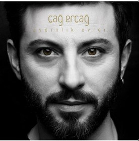 Resim Çağ Erçağ - Aydınlık Evler CD 