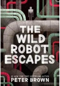 Resim The Wild Robot Escapes 9781848127517 