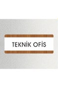 Resim zafrakreklam TEKNİK OFİS Ofis Departman Kapı İsimliği, Yönlendirme levhası 26X10Cm BEYAZ-CEVİZ 