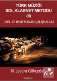 Resim Türk Müziği Sol Klarnet Metodu 2 - N. Levent Gökçedağ 