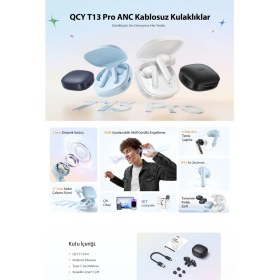 Resim Qcy T13 Pro Bluetooth Kulaklık 6.0 - 50 Db Anc 4 Mics. Ipx4- 0.045 Sn. Çift Cihaz - Tek Şarj 10.5 Saat- Kutu ile 47 Saat 