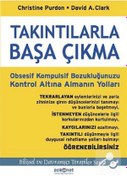 Resim Psikonet Yayınları Takıntılarla Başa Çıkma & Obsesif Kompulsif Bozukluğunuzu Kontrol Altına Almanın Yolları 