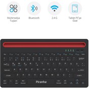 Resim Piranha 2376 Kablosuz Bluetooth + 2.4GHz Türkçe Q Klavye / Windows-iOS-Android / Multimedya Tuşları 