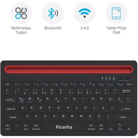 Resim Piranha 2376 Kablosuz Bluetooth + 2.4GHz Türkçe Q Klavye / Windows-iOS-Android / Multimedya Tuşları 