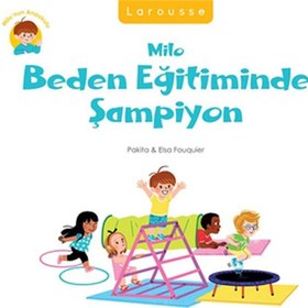 Resim Milo’nun Anaokulu - Milo Beden Eğitiminde Şampiyon 