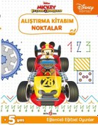 Resim Nessiworld Disney Eğitsel Mickey ve Çılgın Yarışçılar Alıştırma Kitabım Noktalar 