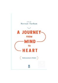 Resim A Journey from Mind to Heart - Nevzat Tarhan - Timaş Yayınları 